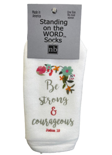 Be Strong and Courageous Socks