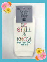 Load image into Gallery viewer, Be Still and Know Psalms 46:10 Socks